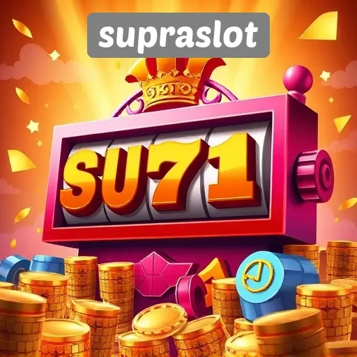 Memahami Keunggulan Bermain di Supraslot
